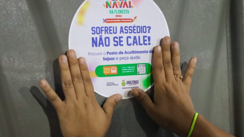 Carnaval na Floresta 2025: Governo do Amazonas divulga ações de conscientização e combate à violação de direitos humanos