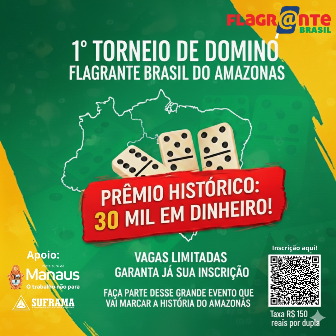 ESCOLHA SUA DUPLA Abertas inscrições para o 1º Torneio de Dominó do Flagrante Brasil no Amazonas