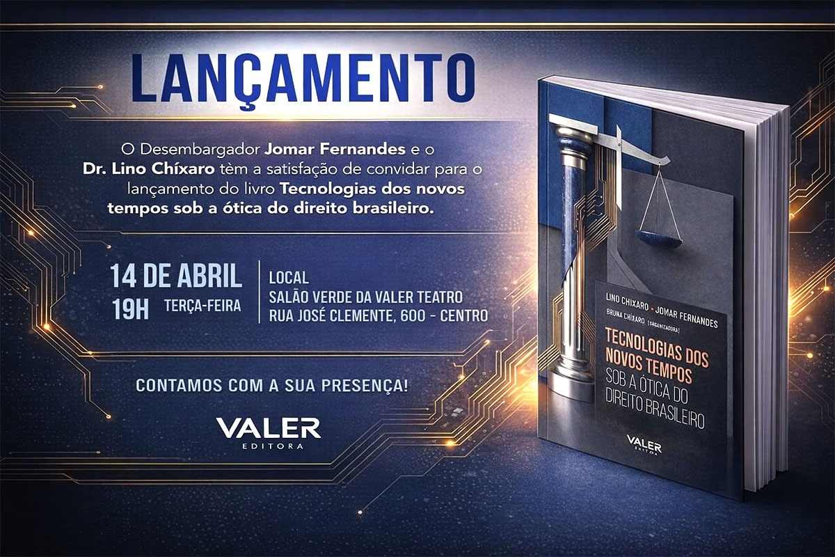 Lino Chíxaro e Jomar Fernandes e lançam obra que analisa os impactos da tecnologia no Direito