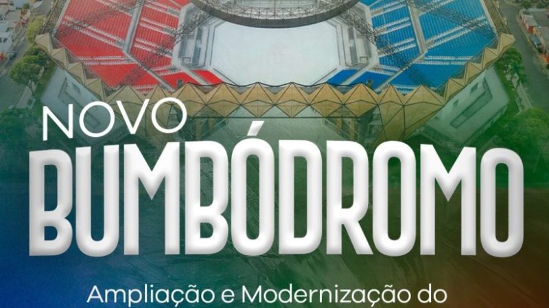 Prazo de inscrições para audiência pública sobre o novo Bumbódromo termina nesta sexta-feira