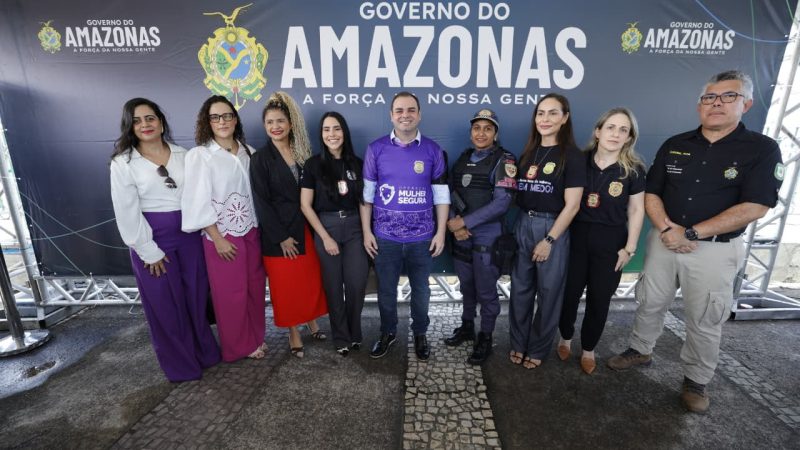 Operação Mulher Segura: Governador Roberto Cidade intensifica combate à violência contra a mulher no Amazonas