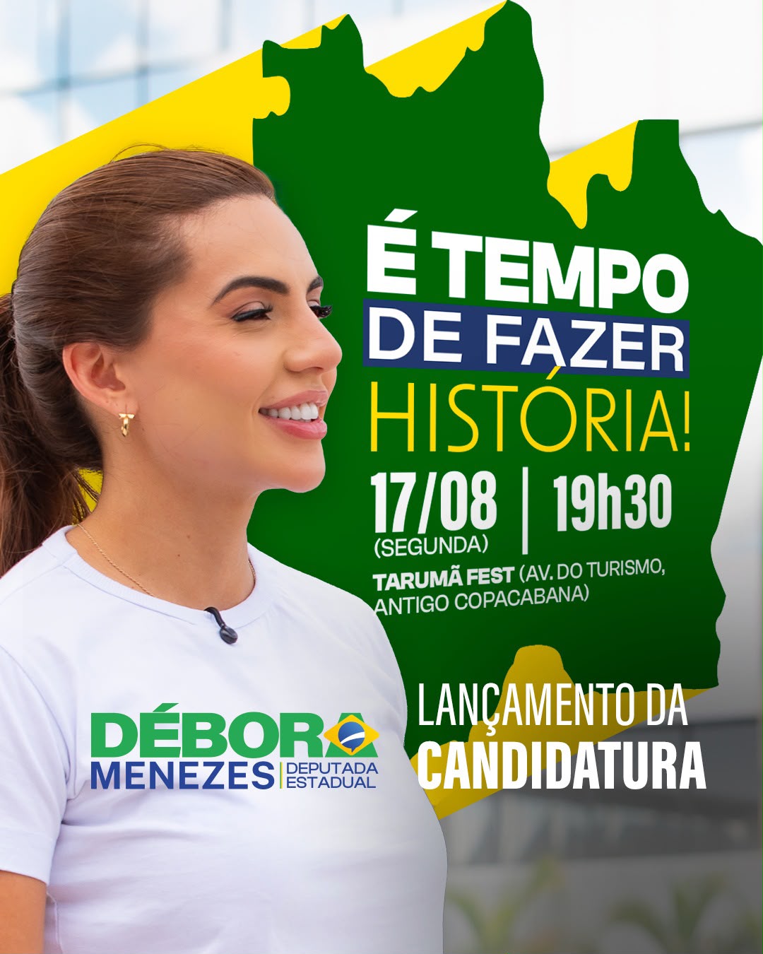 Débora Menezes anuncia que lançamento de campanha será no dia 17/8