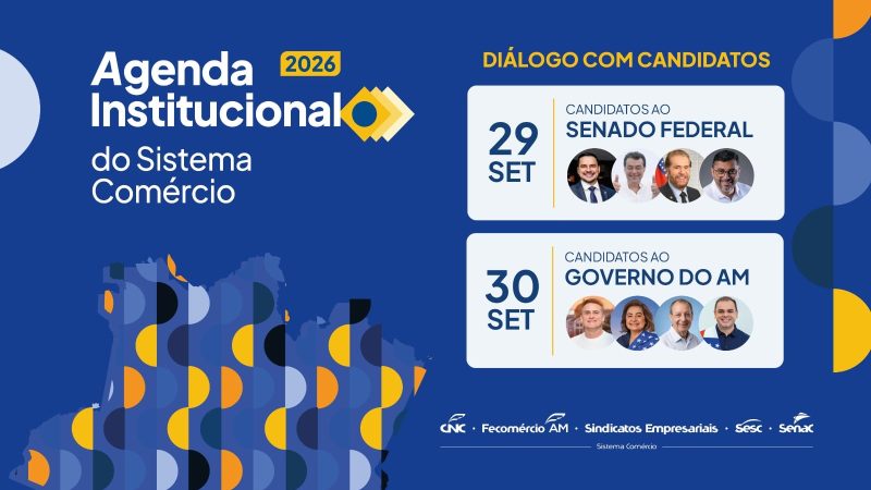 Fecomércio Amazonas reúne candidatos ao Senado e ao Governo para apresentar propostas do comércio
